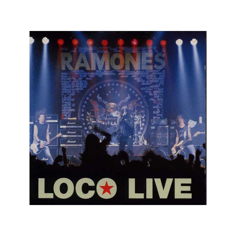 RAMONES - Loco Live LP