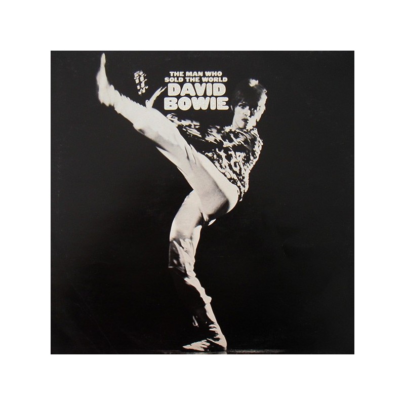 DAVID BOWIE - The Man Who Sold The World LP
