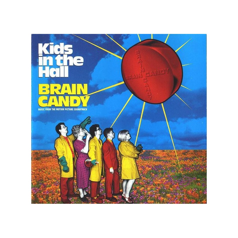 VARIOS - Kids In The Hall - Brain Candy (Music From The Motion Picture Soundtrack) CD