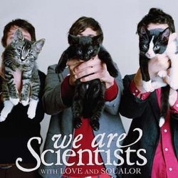 WE ARE SCIENTISTS - With Love And Squalor CD