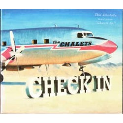 THE CHALETS ‎– Check In CD