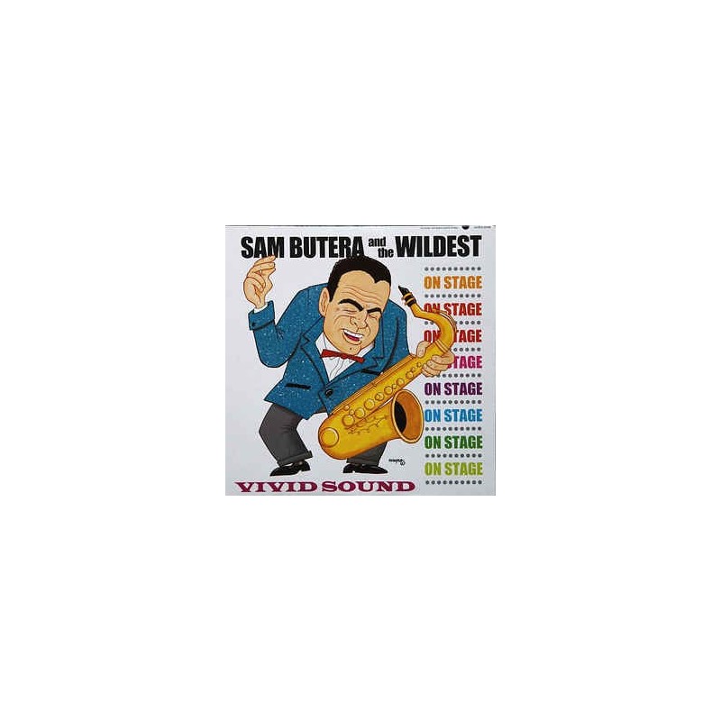 SAM BUTERA & THE WILDEST - On Stage LP