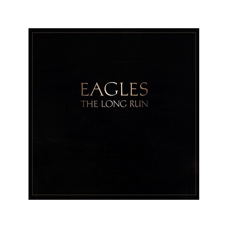 EAGLES - The Long Run LP