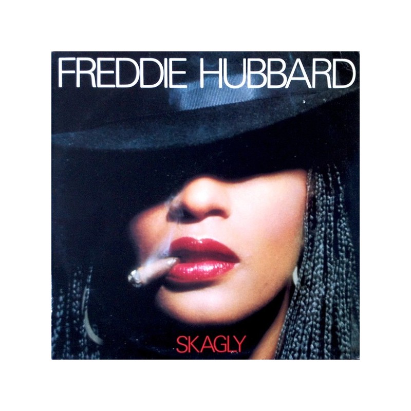 FREDDIE HUBBARD - Skagly LP