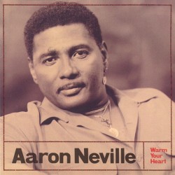 AARON NEVILLE - Warm Your Heart LP