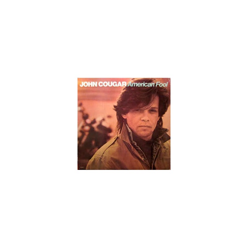 JOHN COUGAR - American Fool LP