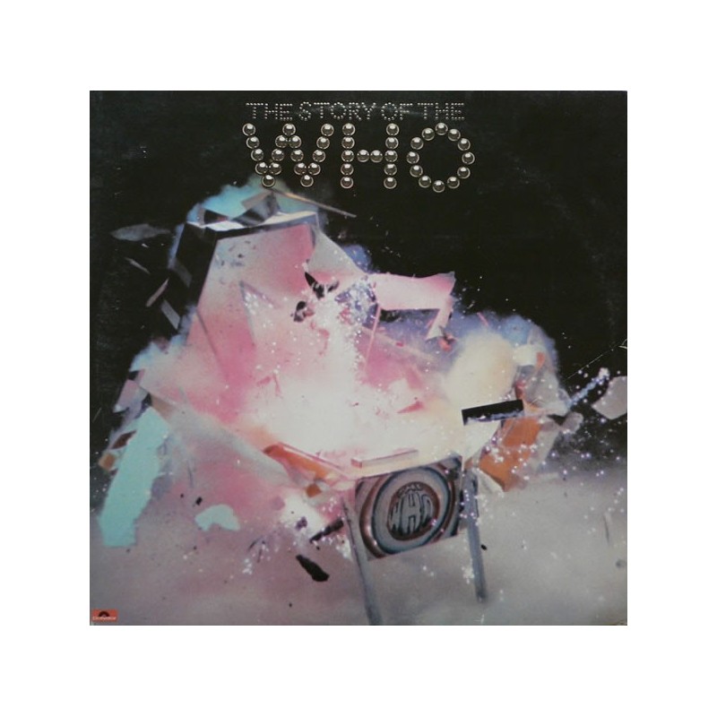 THE WHO ‎–  The Story Of LP