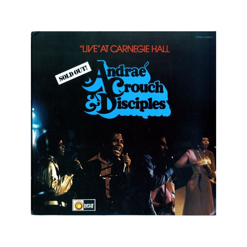 ANDRAE CROUCH DISCIPLES - Live At Carnegie Hall LP