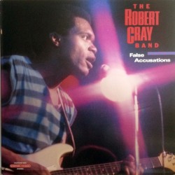 ROBERT CRAY BAND - False Accusations LP