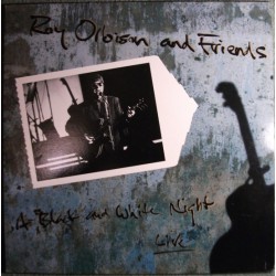 ROY ORBISON & FRIENDS - A Black And White Night Live LP