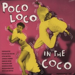 VARIOS - Poco Loco In The Coco LP