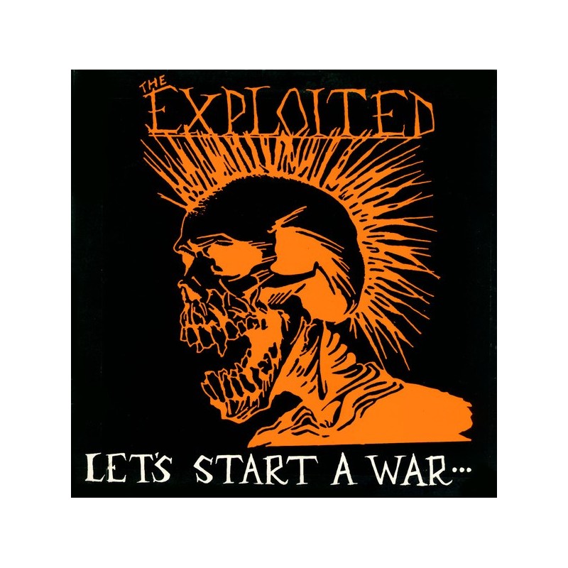 EXPLOITED - Let's Start A War... LP