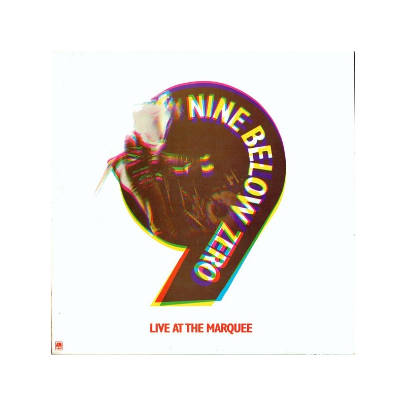 NINE BELOW ZERO - Live At The Marquee LP