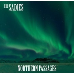 THE SADIES - Northern Passages LP
