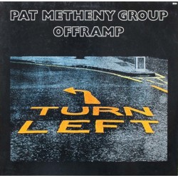 PAT METHENY GROUP - Offramp  LP
