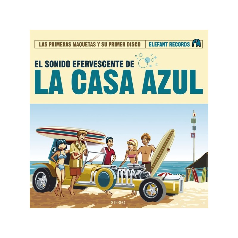 LA CASA AZUL ‎– El Sonido Efervescente De La Casa Azul (Las Primeras Maquetas, Su Primer Disco Y Grabaciones En Directo) LP