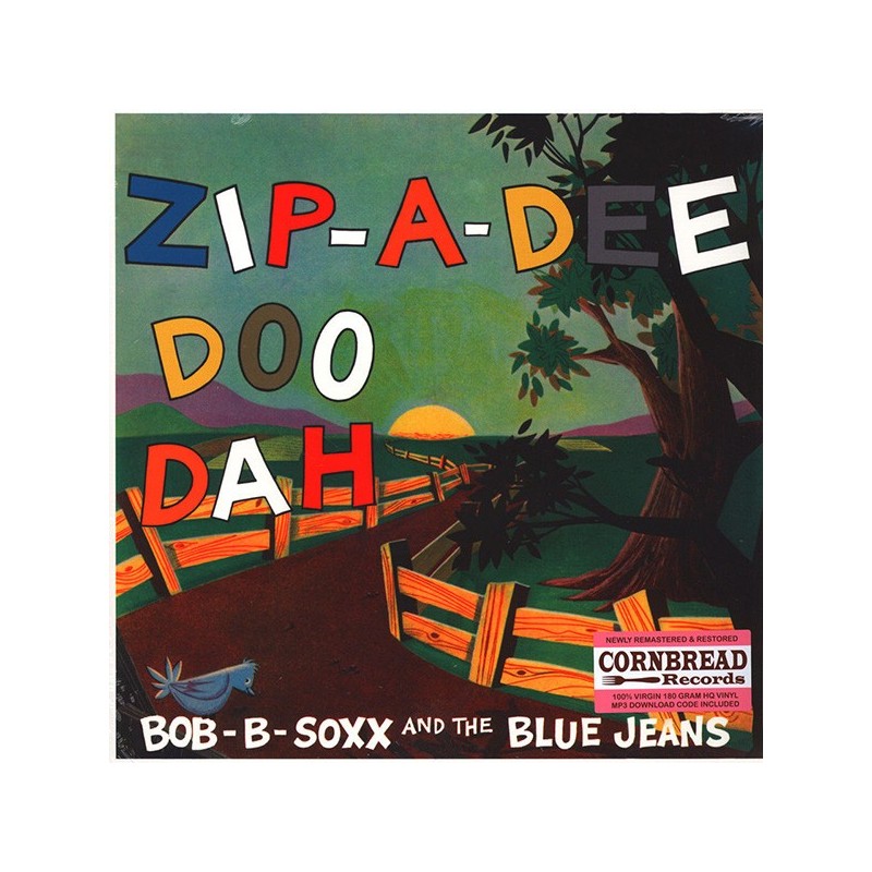 BOB-B-SOXX AND THE BLUE JEANS - Zip-A-Dee Doo Dah LP