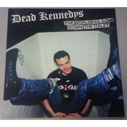 DEAD KENNEDYS - The World Has Gone Down The Toilet LP