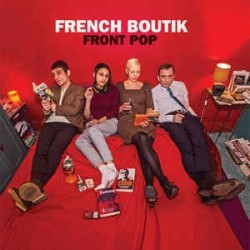 FRANCH BOUTIK - Front Pop LP