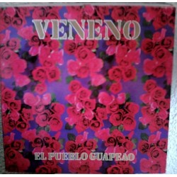 VENENO - El Pueblo Guapeao LP