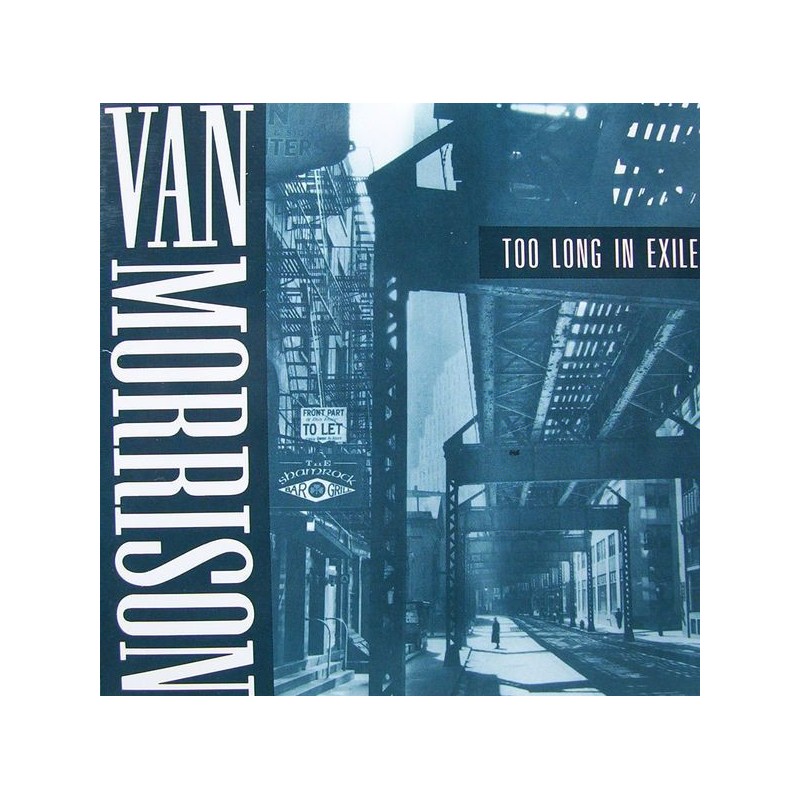 VAN MORRISON - Too Long In Exile LP