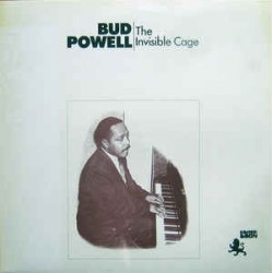 BUD POWELL - The Invisible Cage LP