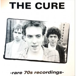 THE CURE - Rare 70s Recordings LP