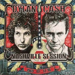 BOB DYLAN & JOHNNY CASH- Nashville Session 1969 - 02 - 17/18 LP