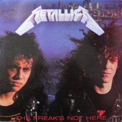 METALLICA - The Freak's Not Here 2-LP