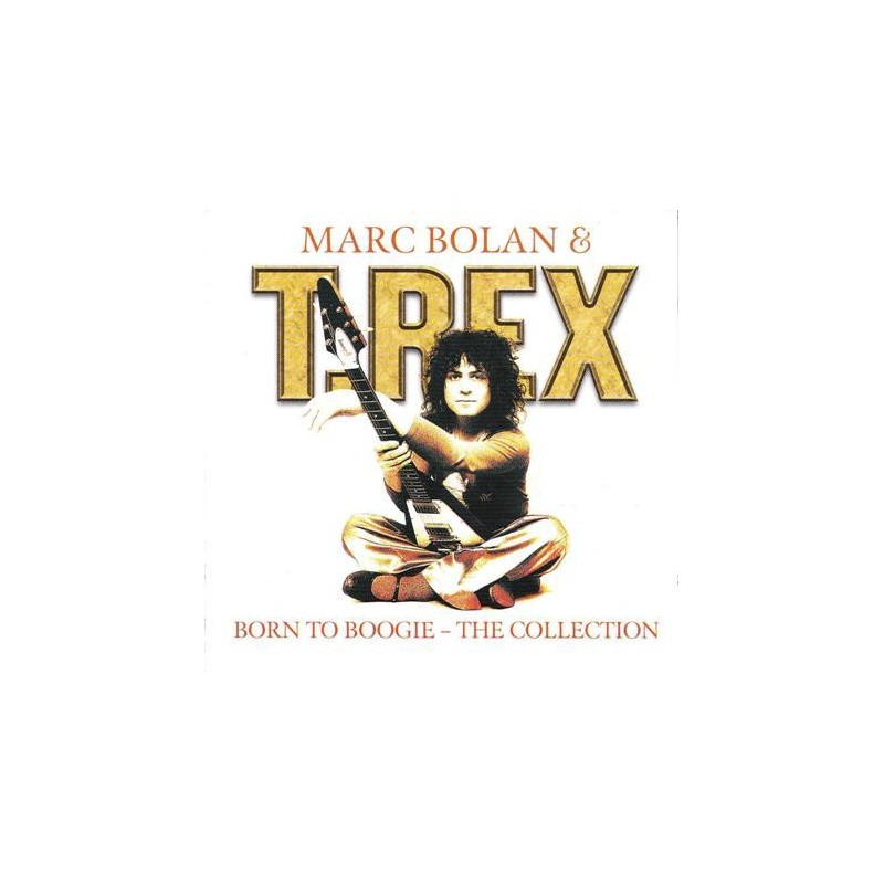 MARC BOLAN & T. REX - Born To Boogie - The Collection CD