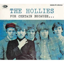 HOLLIES - For Certain Because CD