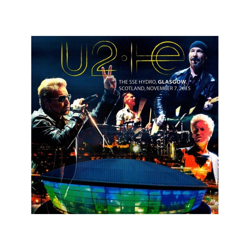 U2 - The SSE Hydro, Glasgow, Scotland, November 7, 2015 CD