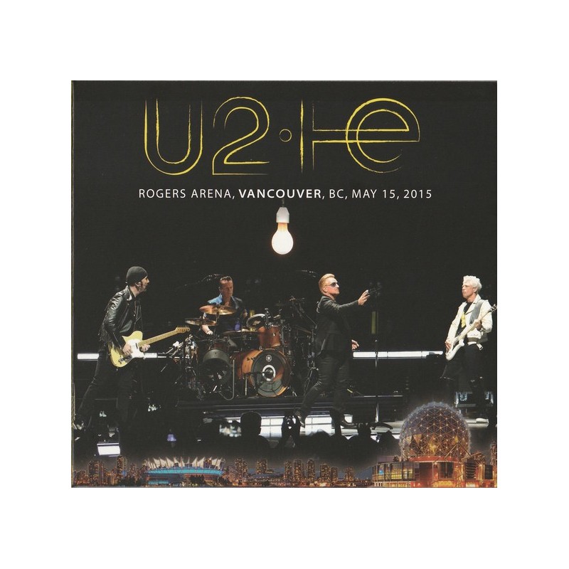 U2 - Rogers Arena, Vancouver, Bc, May 15, 2015 CD