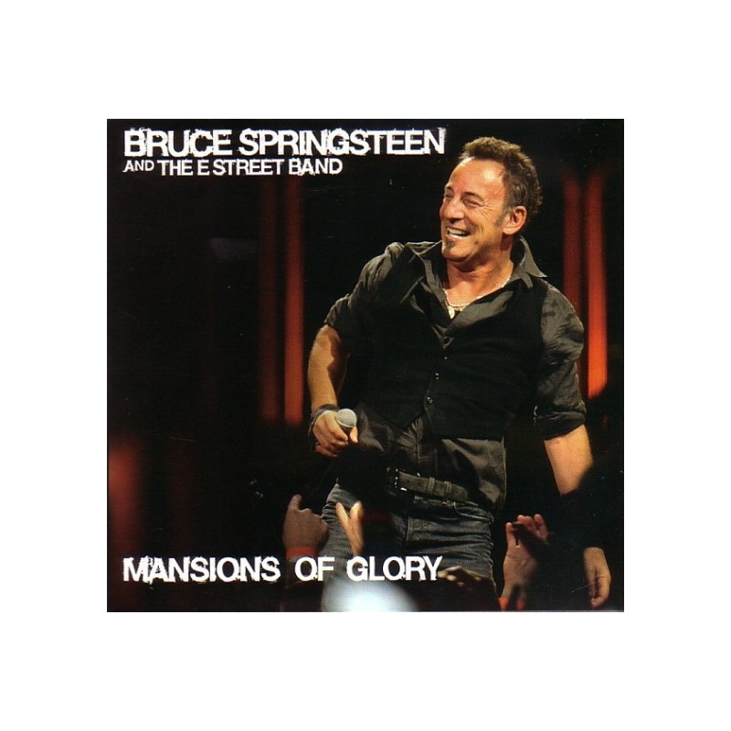 BRUCE SPRINGSTEEN & THE E ST. BAND - Mansions Of Glory  CD