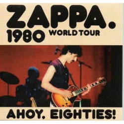 FRANK ZAPPA - Ahoy, Eighties CD
