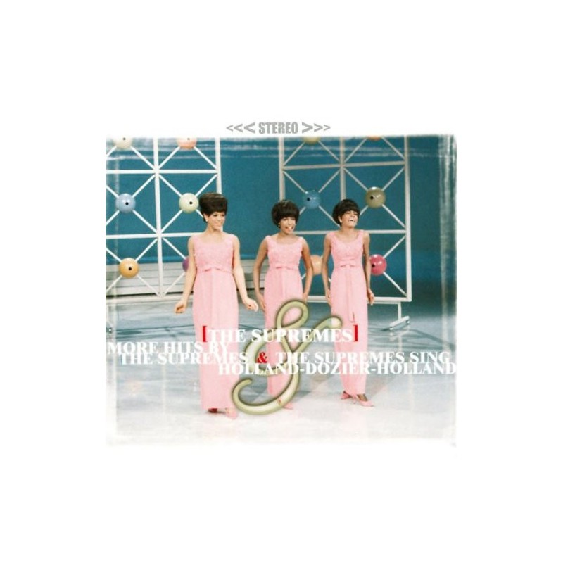 THE SUPREMES - More Hits By The Supremes / The Supremes Sing Holland-Dozier-Holland CD