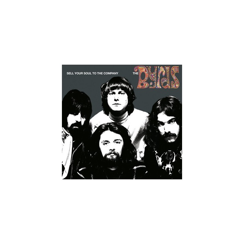 THE BYRDS - Sell Your Soul To The Company CD