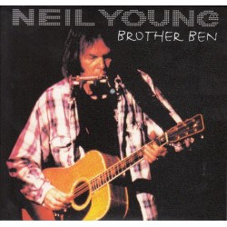 NEIL YOUNG - Brother Ben CD