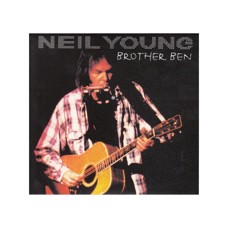 NEIL YOUNG - Brother Ben CD