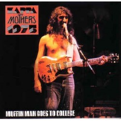 FRANK ZAPPA - Muffin Man Goes To College CD