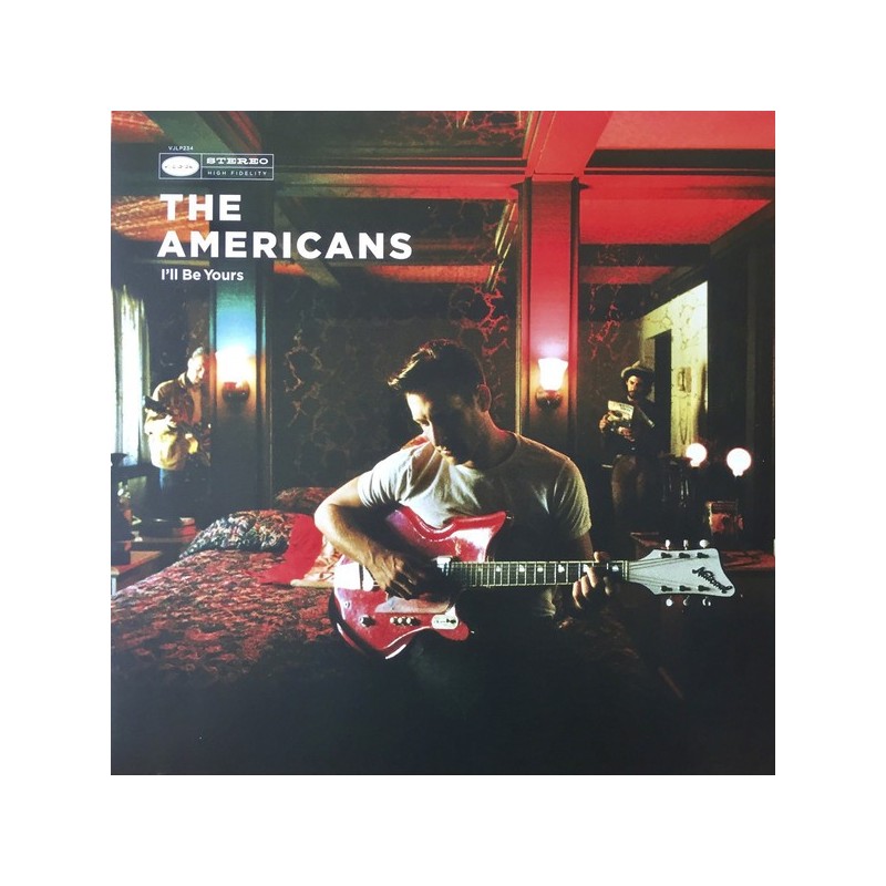 THE AMERICANS - I'll Be Yours LP