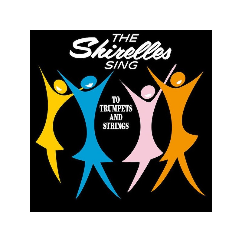 THE SHIRELLES - Sing To Trumpets And Strings LP