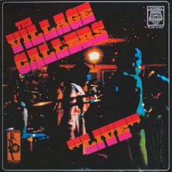 VILLAGE CALLERS - Live LP