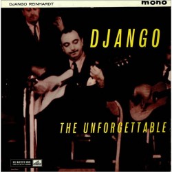 DJANGO REINHARDT ‎– The Unforgettable LP