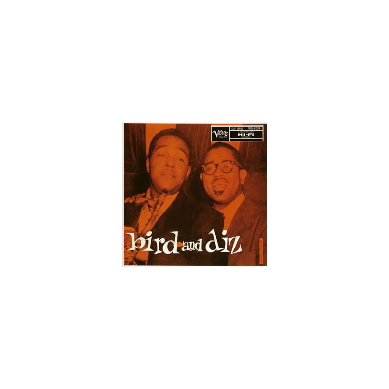 CHARLIE PARKER & DIZZIE GILLESPIE - Bird And Diz LP
