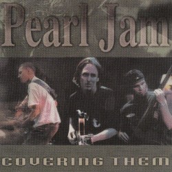 PEARL JAM - Covering Them CD