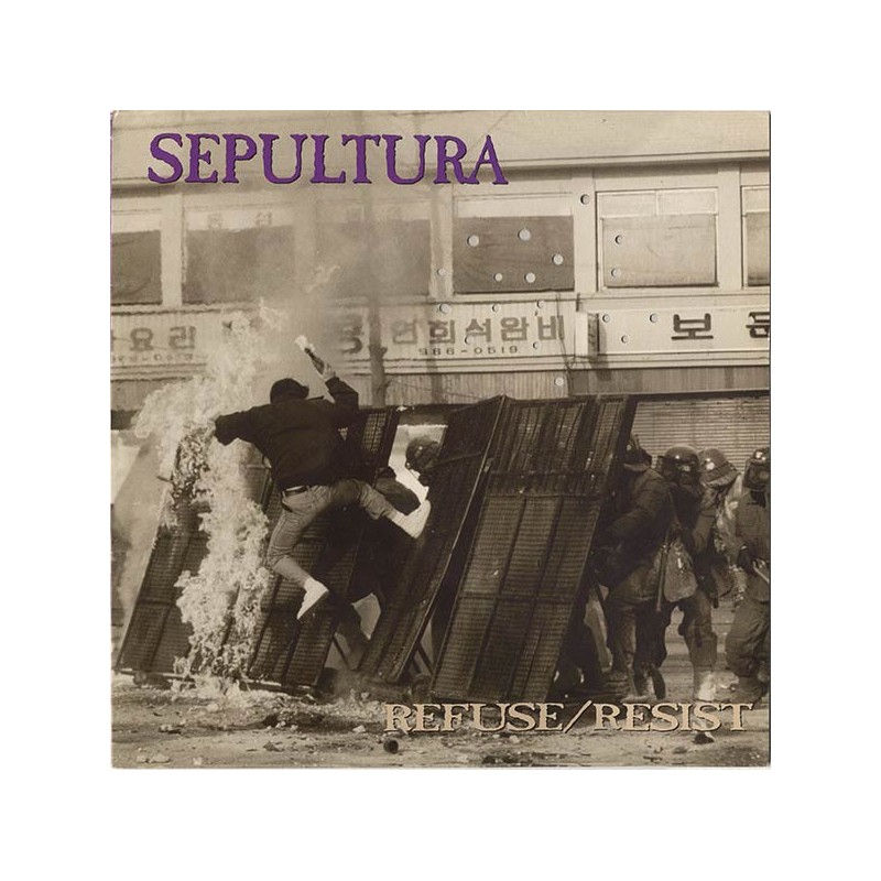 SEPULTURA - Refuse/Resist 12"