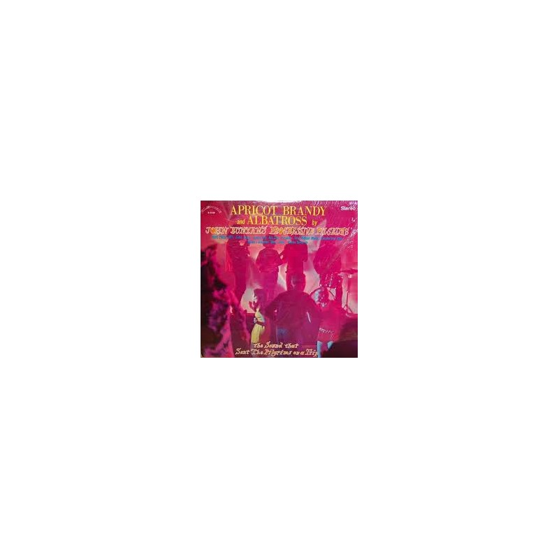 JOHN BUNYAN'S PROGRESSIVE PILGRIMS - Apricot Brandy & Albatross LP