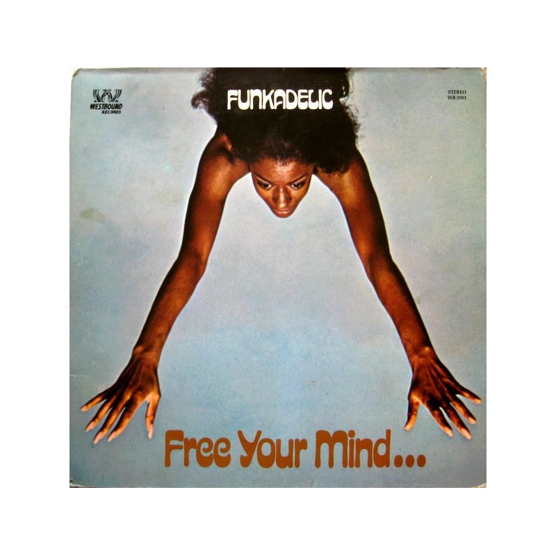 FUNKADELIC - Free Your Mind LP