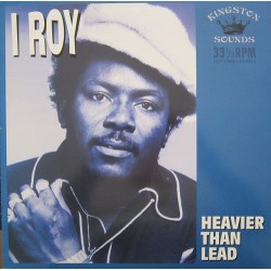 I-ROY - Heavier Than Lead LP